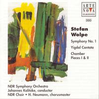 Wolpe: Symphony/Yigdal-Cantata/Chamber Piece 1+2