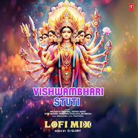 Vishwambhari Stuti Lofi Mix