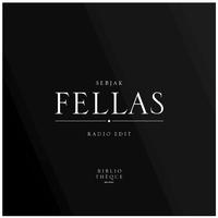 Fellas (Radio Edit)