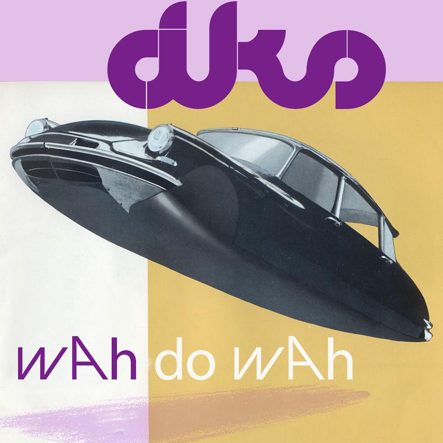 Wah Do Wah (Radio Edit)