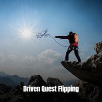 Driven Quest Flipping