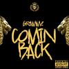 Grammz - Comin Back