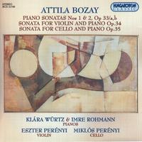 Bozay: Piano Sonatas Nos. 1 and 2 / Violin Sonata / Cello Sonata