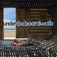 Under the Boardwalk - Oldies Hits, Surf Jams, And Hawaiian Favorites for a Perfect Beach Day and Summer Season Like Just One Look, Aloha Oe, Wipe out, Crimson and Clover, Soul Man, And More!