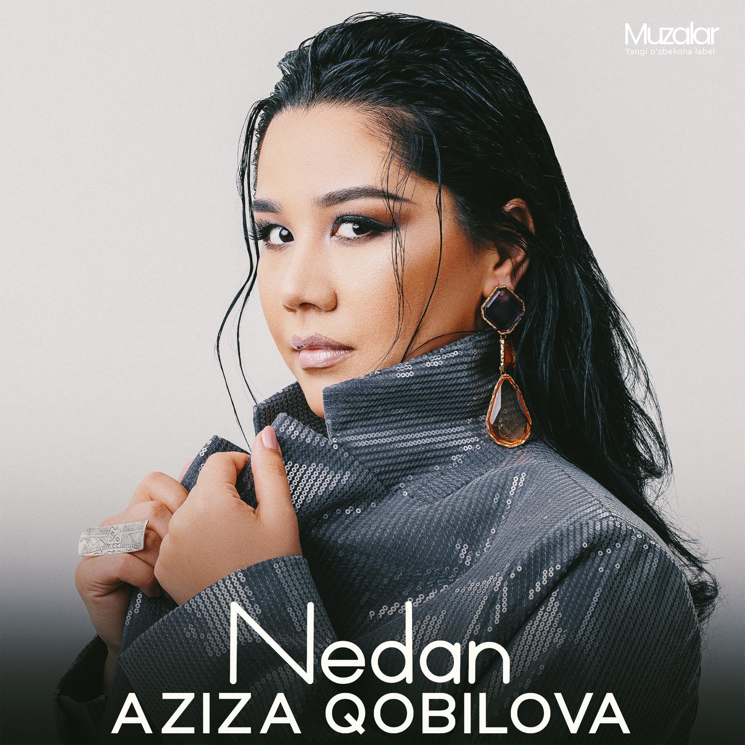 Nedan_Aziza Qobilova_Nedan | 在线播放_Nedan歌词_Nedan下载 | 网易云音乐