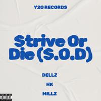 Strive or Die (S.O.D)