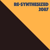 Re-Synthesized 2087