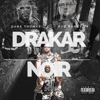 Drakar Noir (feat. Bud Bundy)