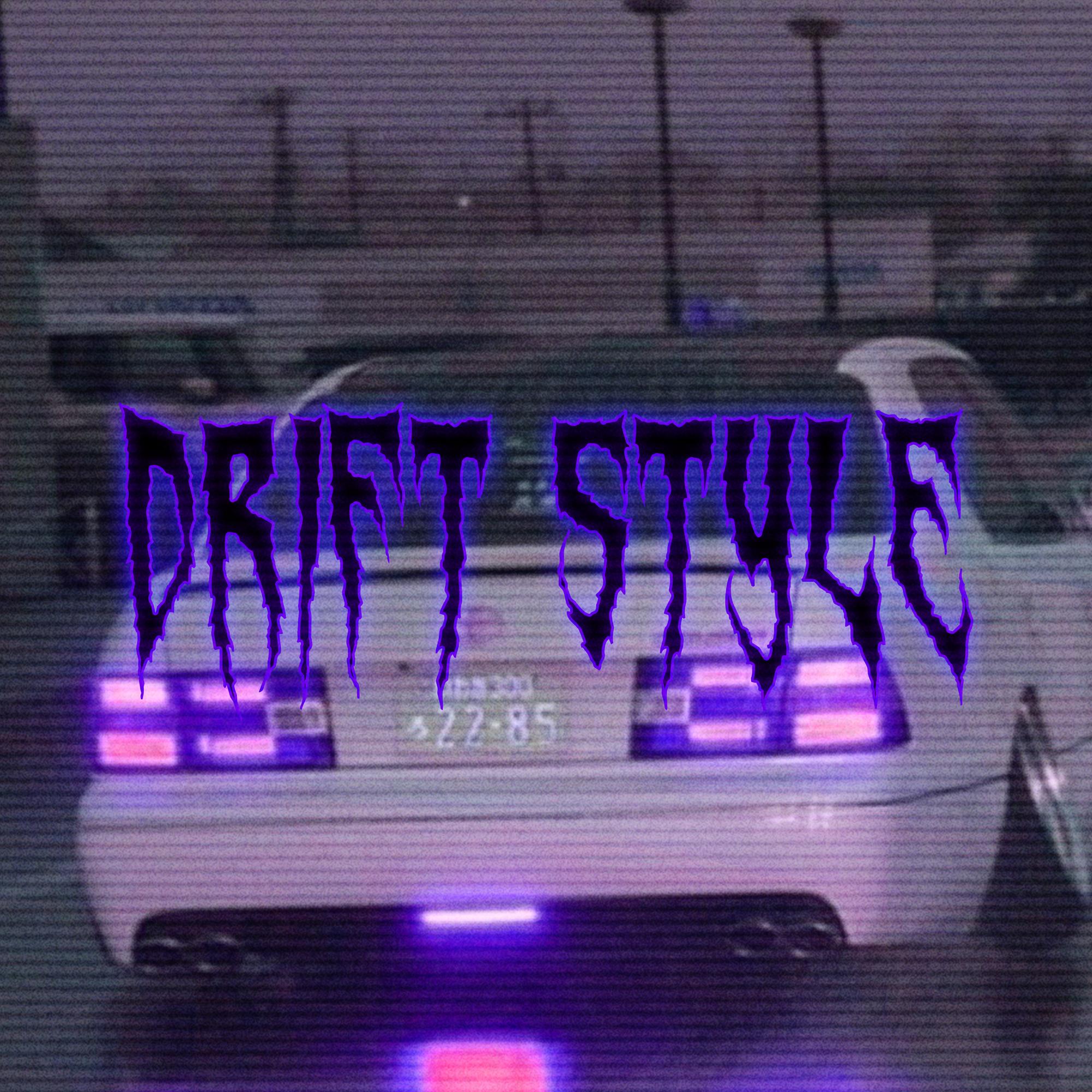 Drift Style (feat. Egorka Beats)