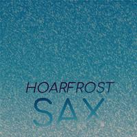 Hoarfrost Sax