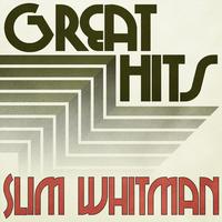 Great Hits of Slim Whitman