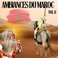 Ambiances du Maroc, Vol. 3