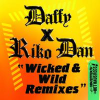 Wicked & Wild (Remixes)