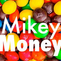 Mikey Money