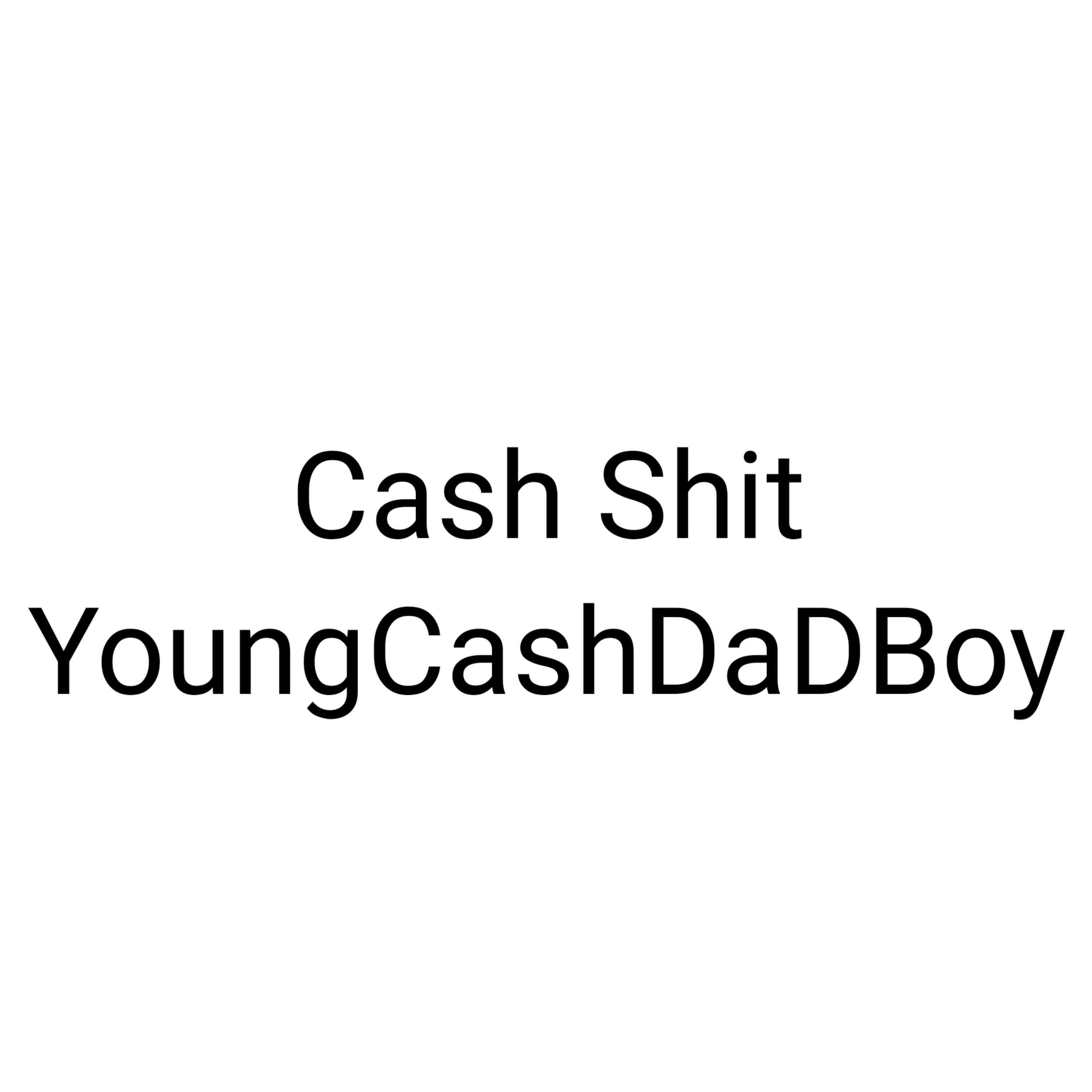 CashShit
