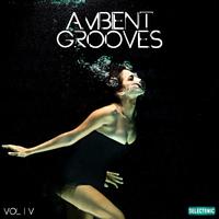 Ambient Grooves, Vol. 4