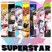 SUPERSTAR (Short Ver.)