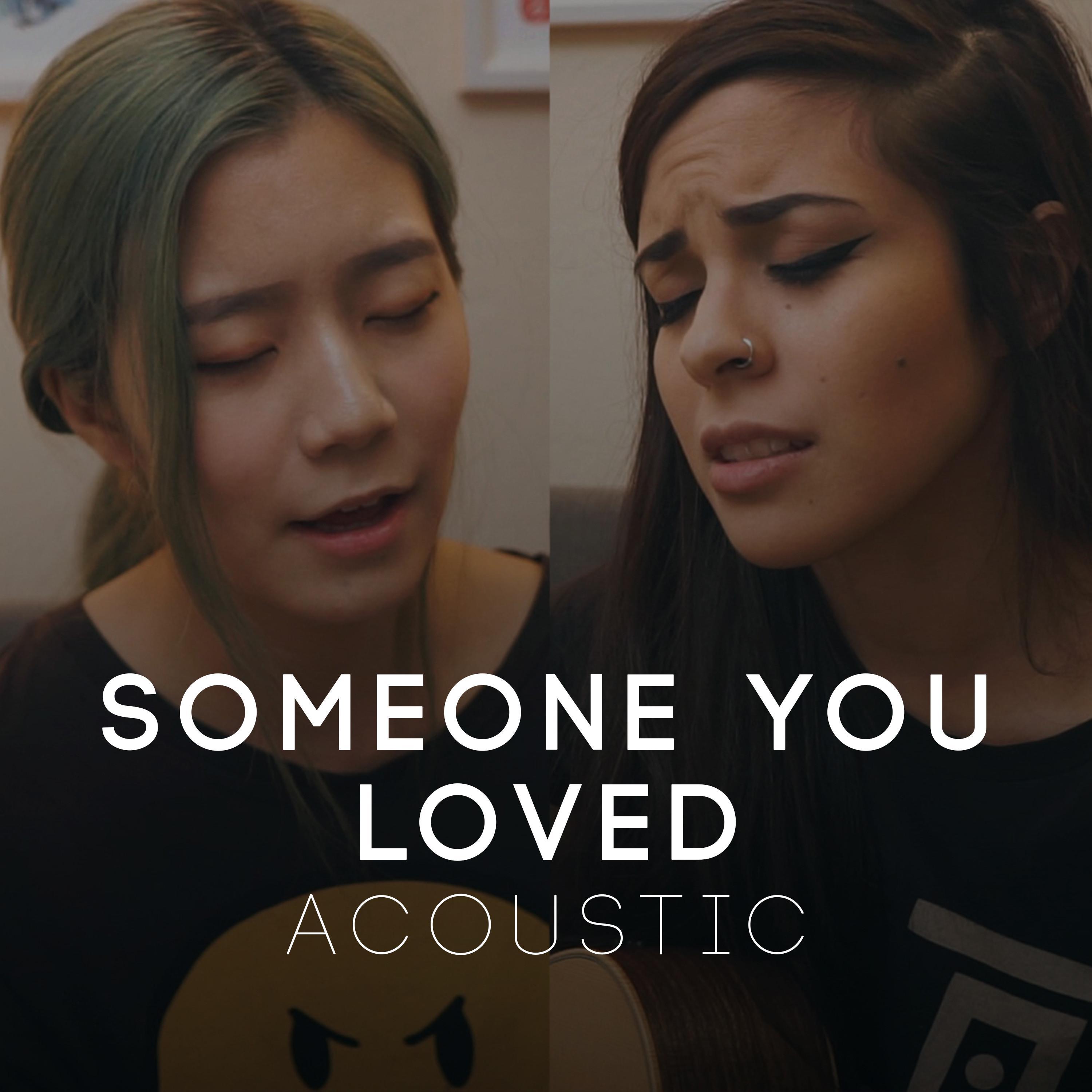 Someone You Loved (feat. Sarah Lee) (Acoustic) (Acoustic)