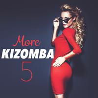 More Kizomba, Vol. 5