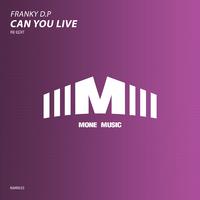 Can You Live (Re-Edit)