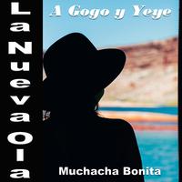 La Nueva Ola A Gogo Y Yeye: Muchacha Bonita