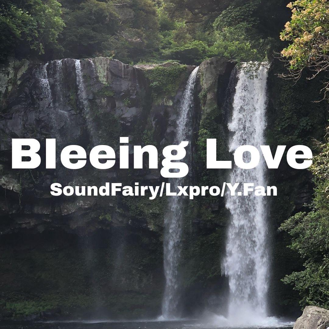 BIeeing Love(Deephouse)