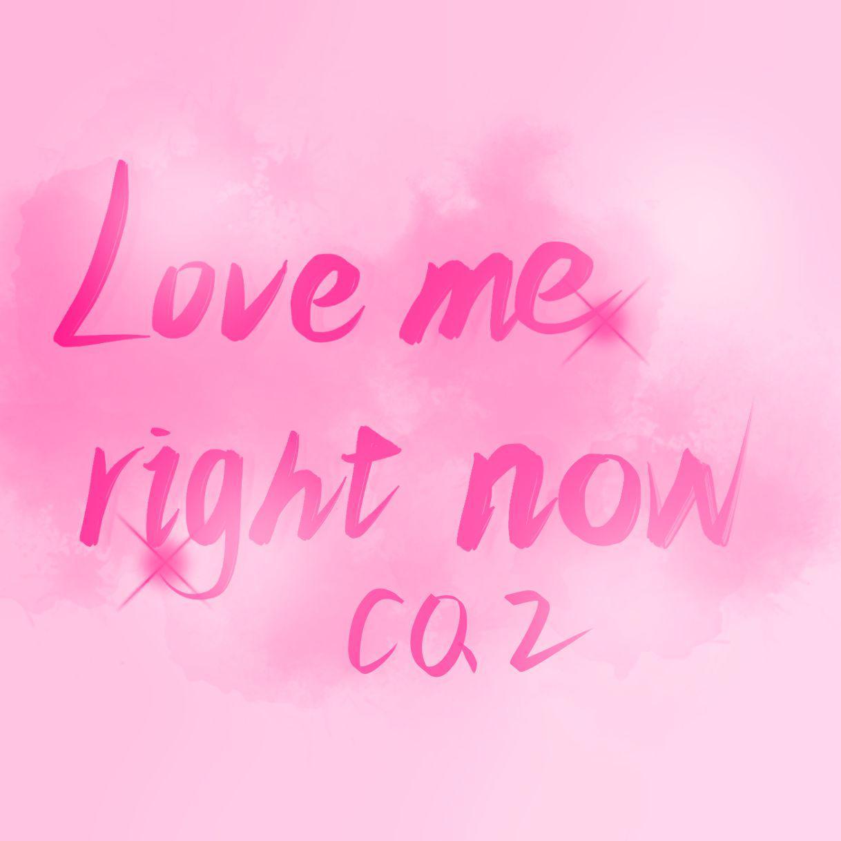 Love me right now 伴奏封面