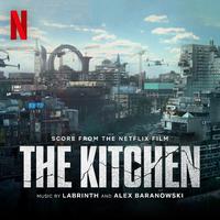 The Kitchen (Score from the Netflix Film)