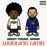 Wasting Time ( feat. Drake & The Neptunes )