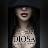 DIOSA (feat. Galante)