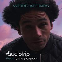 Weird Affairs (feat. GRiM Barsman)