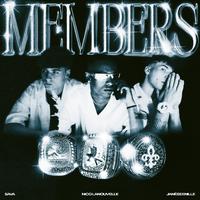 MEMBERS (feat. Sava & Janéss Enille)