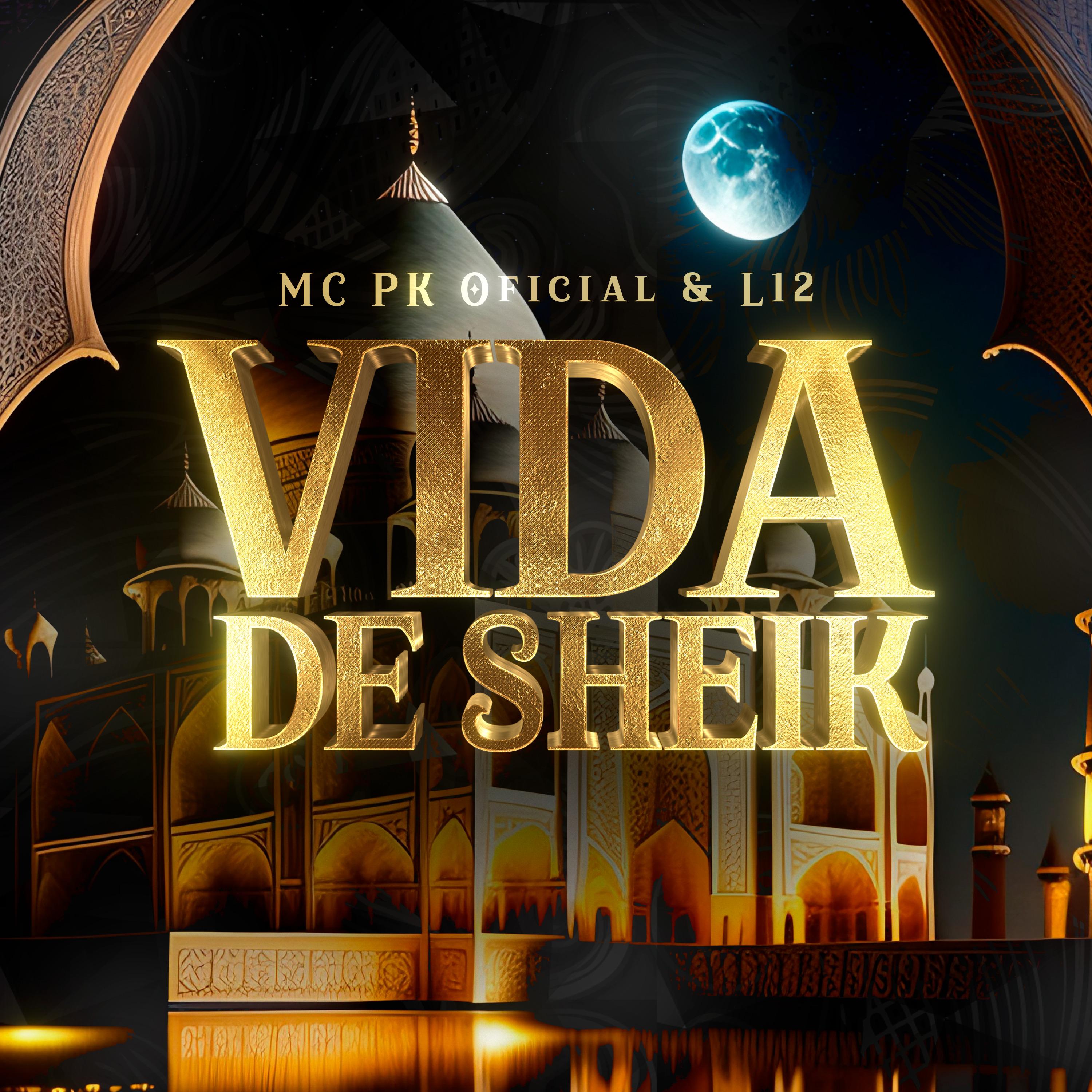Vida de Sheik