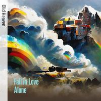 Fall in Love Alone