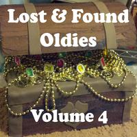 Lost & Found Oldies Volume 4