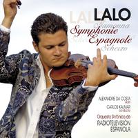 Lalo : Symphonie espagnole, Namouna, Suites Nos 1 & 2, Scherzo in D minor