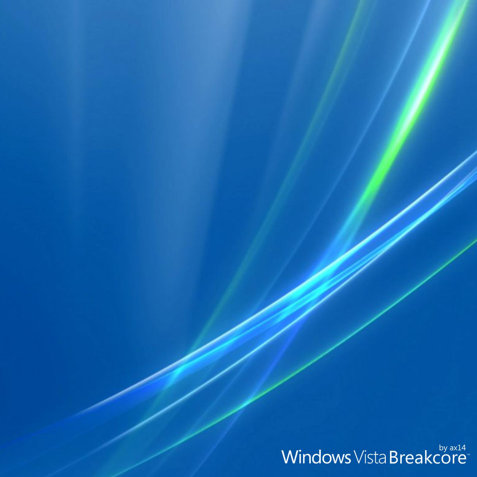 Windows Vista Breakcore