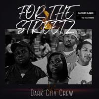 For The Streets (Harvest Blaque presents: Tha Vault Drops) (feat. L.S., V. Moolah Flamechild & Optimo)