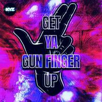 Get Ya Gun Finger Up