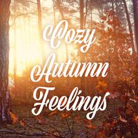 Cozy Autumn Feelings