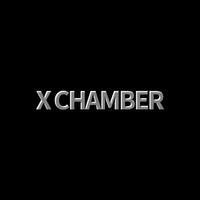 X Chamber