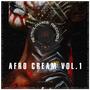 Afro Cream, Vol. 1