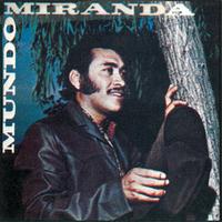 Mundo Miranda - Amor de Los Dos