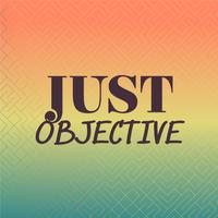 Just Objective