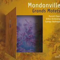 Mondonville: Grands Motets