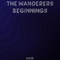 The Wanderers Beginnings