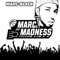 Marc Madness