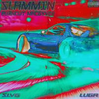 Slammin (feat. Luga)