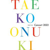 Taeko Onuki Concert 2022