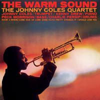 The Johnny Coles Quartet: The Warm Sound (Bonus Track Version)